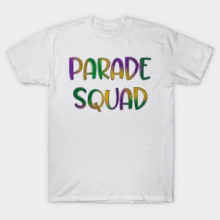 Parade squad T-Shirt